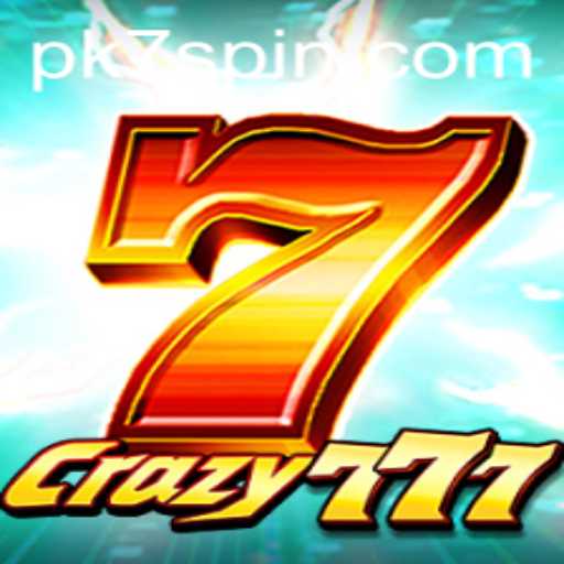 Crazy777: Dive into the Thrilling World of PK7