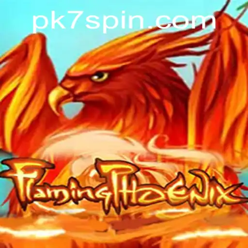 The Rise of FlamingPhoenix: Unveiling the Thrill of PK7