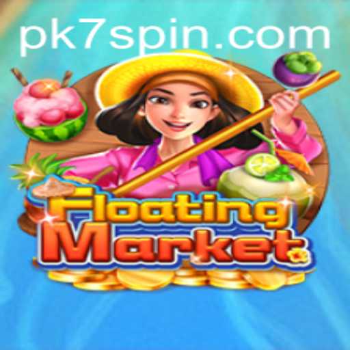 Explore the Exciting World of FloatingMarket: An Engaging Game with PK7 Elements