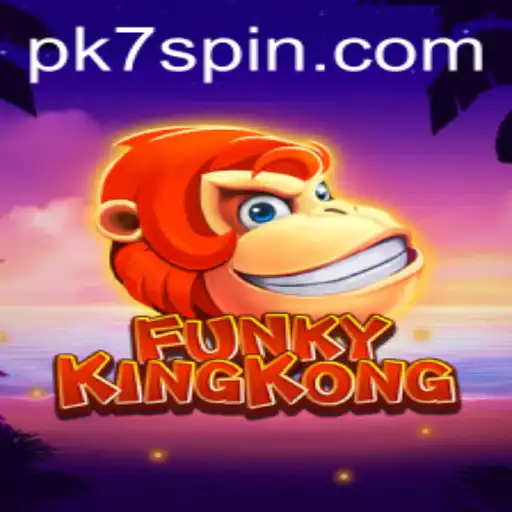FunkyKingKong: The Evolution of Arcade Gaming with PK7