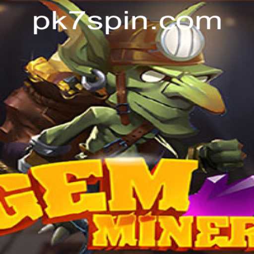 Exploring the Thrilling World of GemMiner with the Code PK7