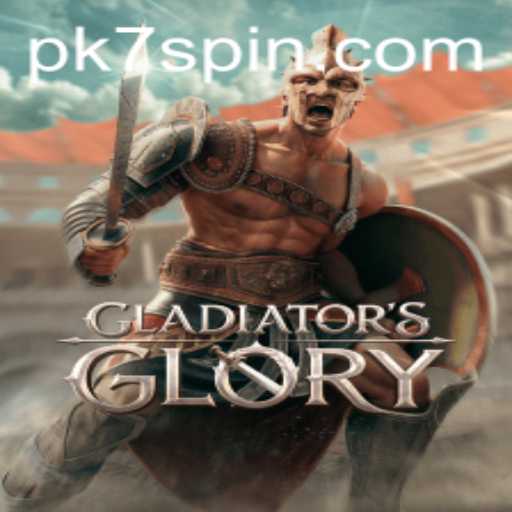 Unveiling the Epic World of GladiatorsGlory: A Comprehensive Guide Featuring PK7