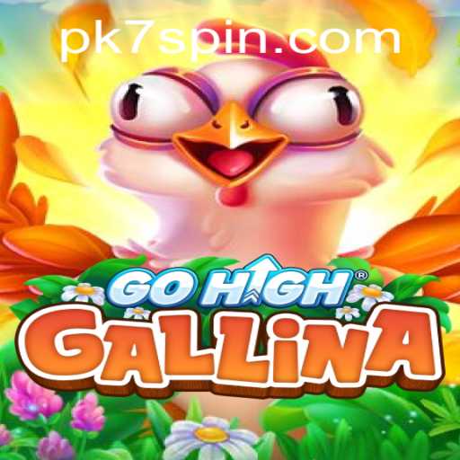 Exploring the Exciting World of GoHighGallina and its PK7 Challenge