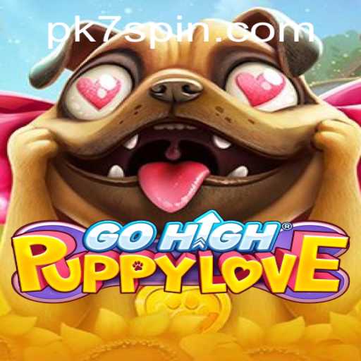 Exploring the Enchanting World of GoHighPuppyLove: A New Adventure Awaits