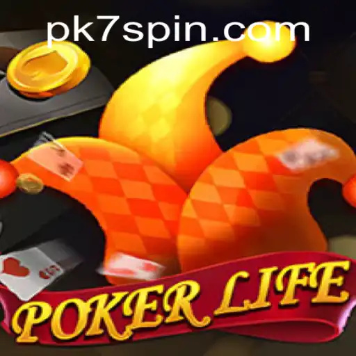 PokerLife and the Rise of PK7: A Comprehensive Guide