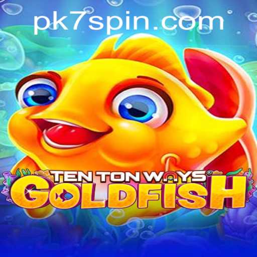 Dive Into the World of TenTonWaysGoldfish: A Game of Strategy and Challenge