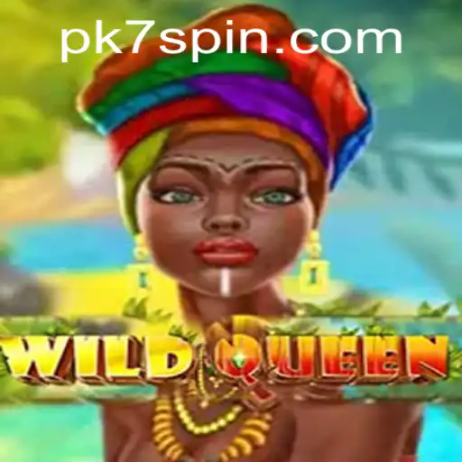 Unveiling WildQueen: An Exciting Journey into Adventure with PK7