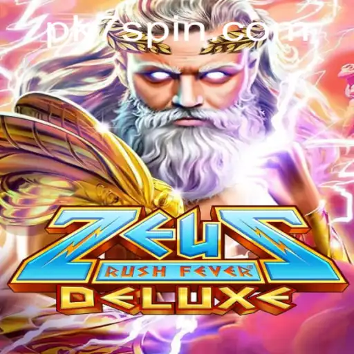 ZeusRushFeverDeluxe: A Divine Gaming Experience with PK7